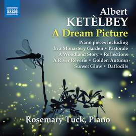 Ketelbey: A Dream Picture