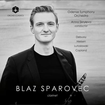 Debussy, Nielsen, Lutosławski and Copland: Clarinet Concertos