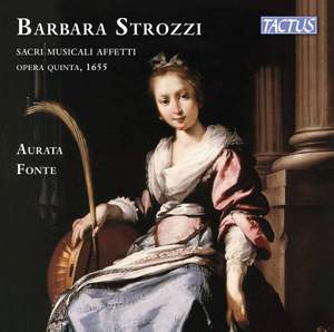 Strozzi: Sacri musicali affetti, Op. 5 Product Image