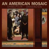 Richard Danielpour: An American Mosaic