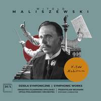 Maliszewski: Symphonic Works