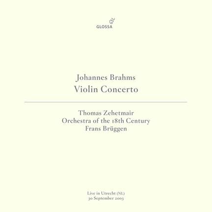 Brahms: Violin Concerto in D Major, Op. 77