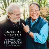 Hope Amid Tears - Beethoven: Cello Sonatas