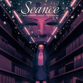 Seance (Original Motion Picture Soundtrack)