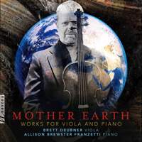 Mother Earth: Works for Viola & Piano