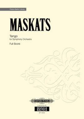 Maskats, Arturs: Tango for Symphony Orchestra (score)