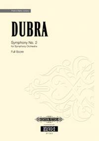 Dubra, Rihards: Symphony No. 2 (Simfonija Nr. 2)