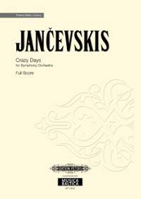 Jancevskis, Jekabs: Crazy Days (Trakas dienas)