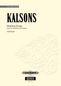 Kalsons, Romualds: Wedding Songs (full score)