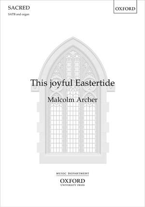 Archer, Malcolm: This joyful Eastertide