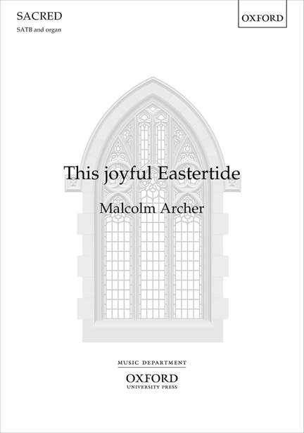 Archer, Malcolm: This joyful Eastertide