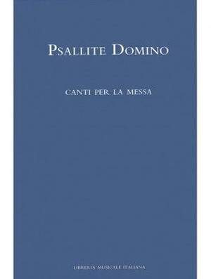 Alberto Turco Mons: Psallite Domino - Canti per la Messa