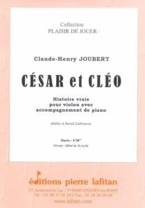 Claude-Henry Joubert: Cesar et Cleo