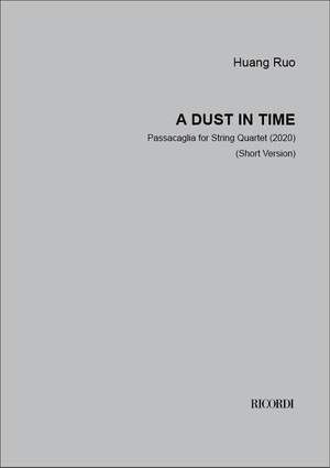 Huang Ruo: A Dust in Time