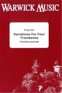 Philip Nell: Variations for Four Trombones