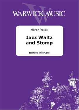 Martin Yates: Jazz Waltz and Stomp