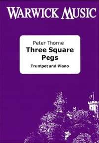 Peter Thorne: Three Square Pegs