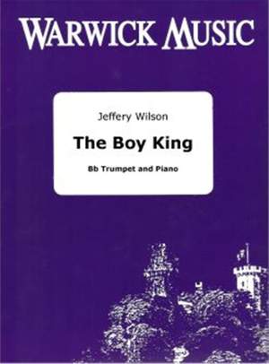 Jeffery Wilson: The Boy King