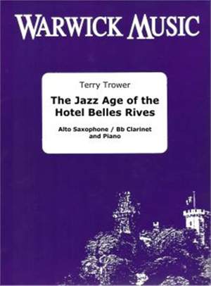 Terry Trower: The Jazz Age of the Hotel Belles Rives