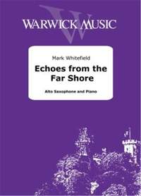 Mark Whitefield: Echoes from the Far Shore