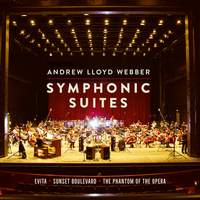 Andrew Lloyd Webber: Symphonic Suites