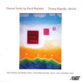 The Red Door: Clarinet Works by David Maslanka