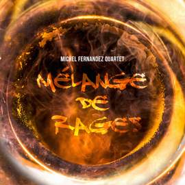 Mélange de rages