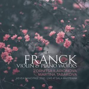 Franck: Music for Violin & Piano (Live at Sala Maffeiana, Verona, 2020)