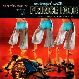 Swingin' with Prince Igor and Tannhäuser