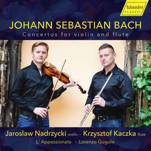 J.S. Bach: Concertos for Violin & Flute