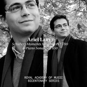 Schubert: Moments musicaux D. 780 & Piano Sonata D. 850