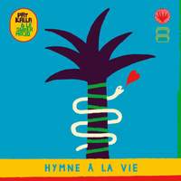 Hymne La Vie