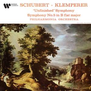 Schubert: Symphonies Nos. 5 & 8 'Unfinished'