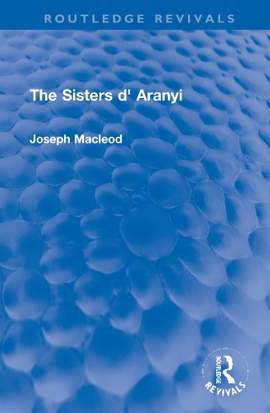 The Sisters d' Aranyi