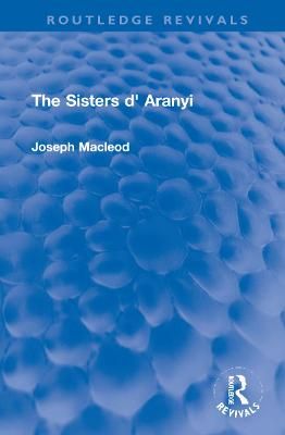 The Sisters d' Aranyi