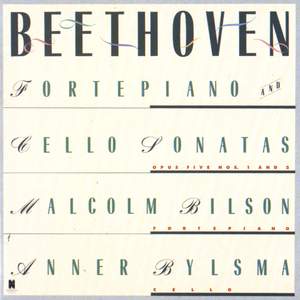 Beethoven: Sonatas For Forte Piano and Cello Nos. 1 & 2