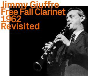 Free Fall Clarinet 1962 Revisited