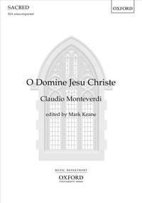 Monteverdi, Claudio: O Domine Jesu Christe