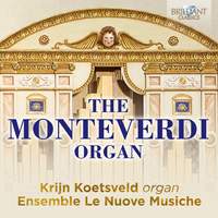 The Monteverdi Organ