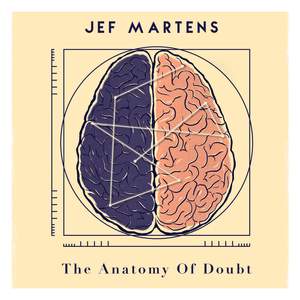 The Anatomy Of Doubt