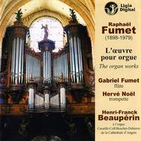 Raphaël Fumet : L'œuvre pour orgue