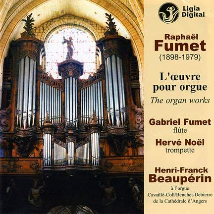 Raphaël Fumet : L'œuvre pour orgue