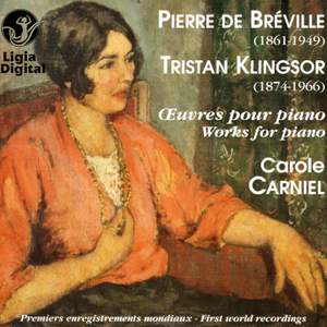 Bréville & Klingsor : Oeuvres pour piano