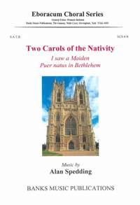 Alan Spedding: Two Carols of the Nativity