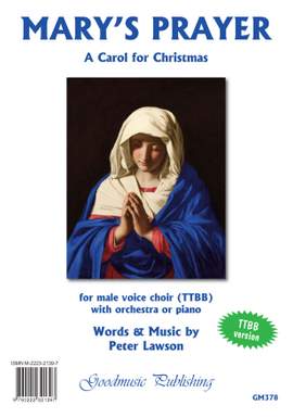 Peter Lawson: Mary’s Prayer TTBB