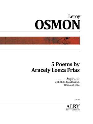Leroy Osmon: 5 Poems by Aracely Loeza Frias