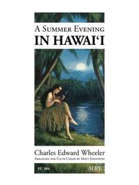 Charles Edward Wheeler: A Summer Evening in Hawaii