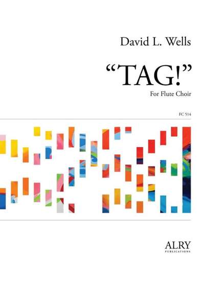 David L. Wells: TAG!