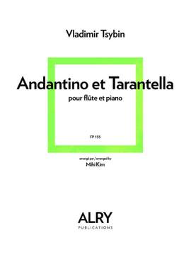 Vladimir Tsybin: Andantino et Tarantella