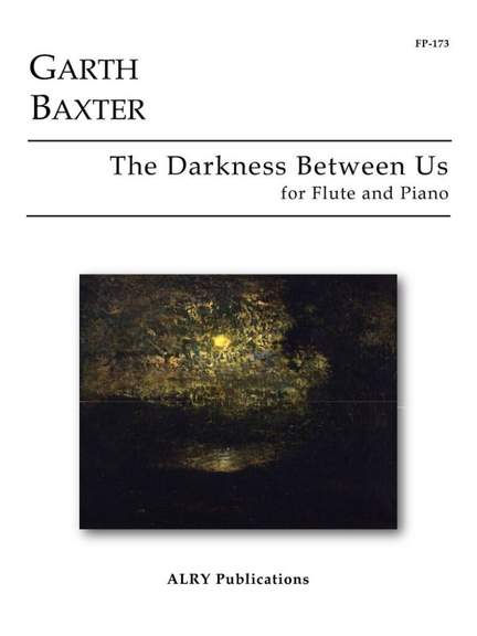 Garth Baxter: The Darkness Between Us